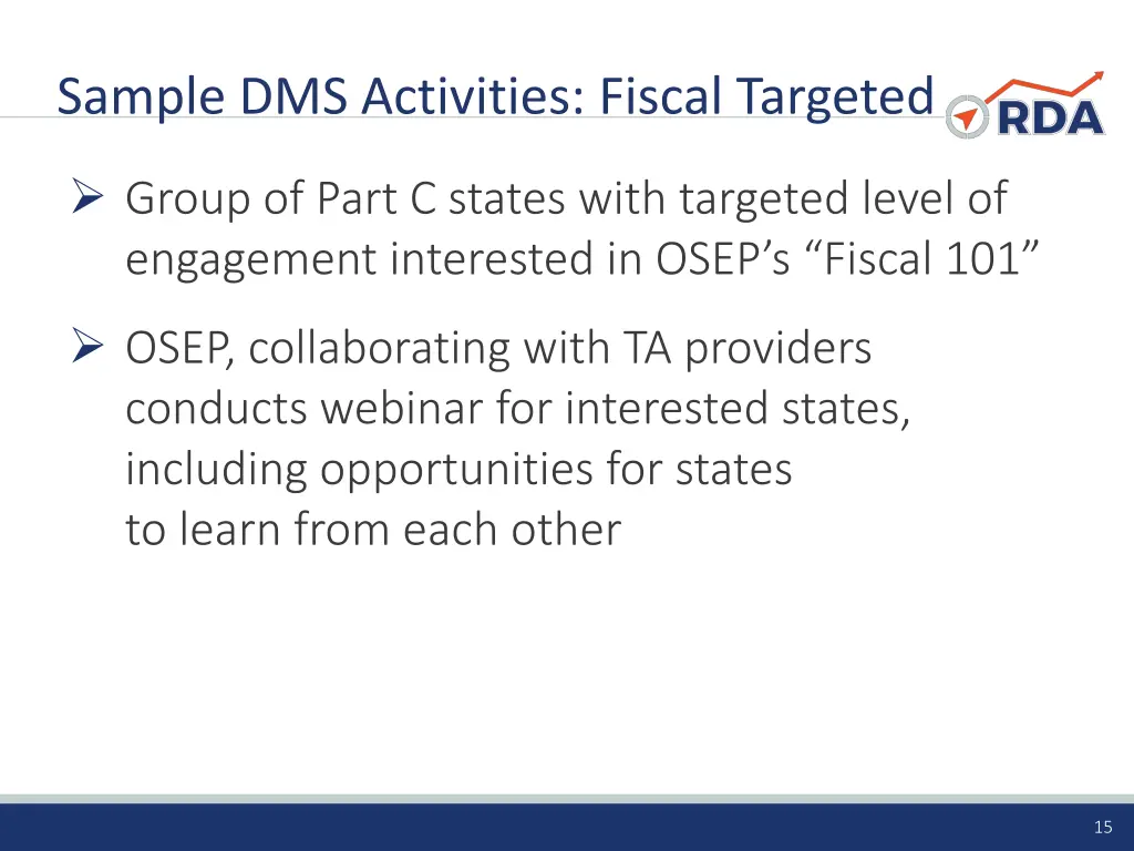 sample dms activities fiscal targeted