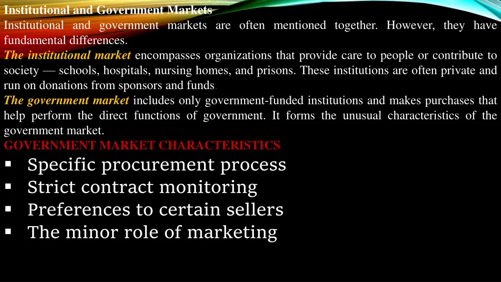 institutional and government markets