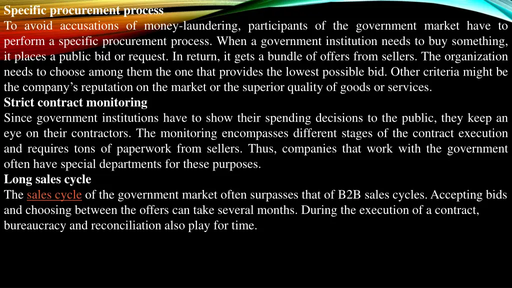 specific procurement process to avoid accusations