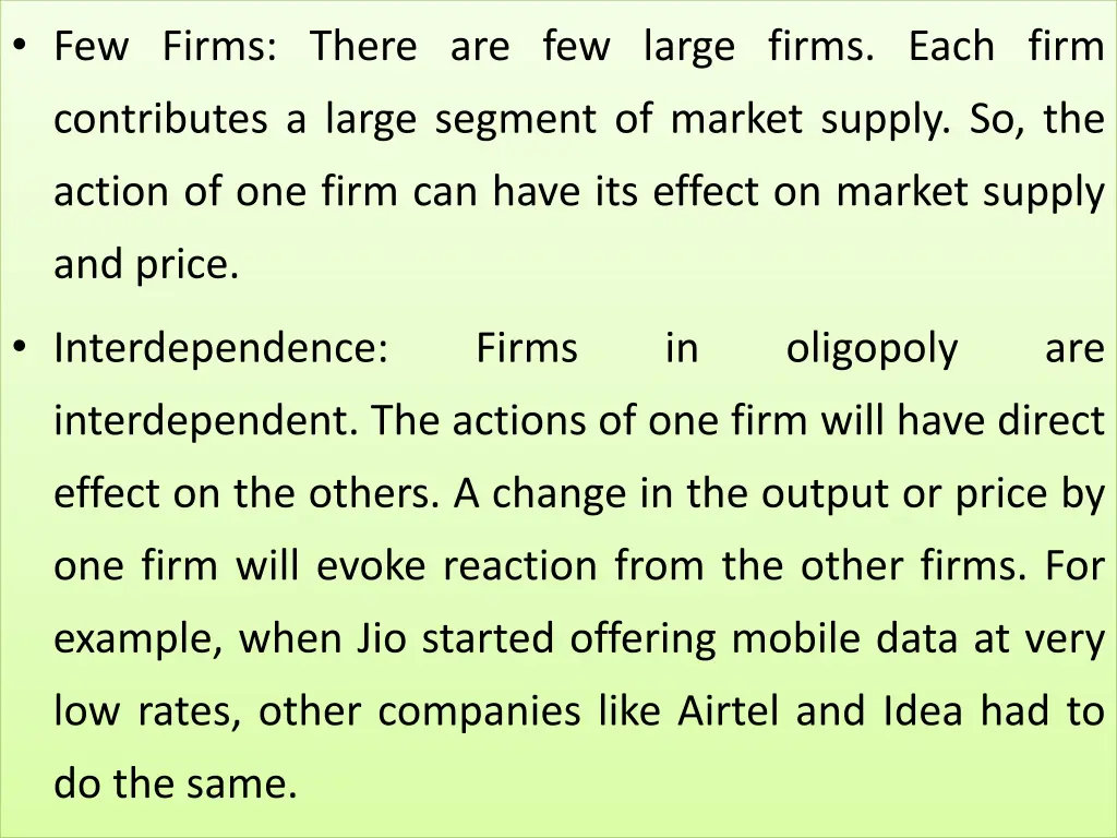 few firms there are few large firms each firm