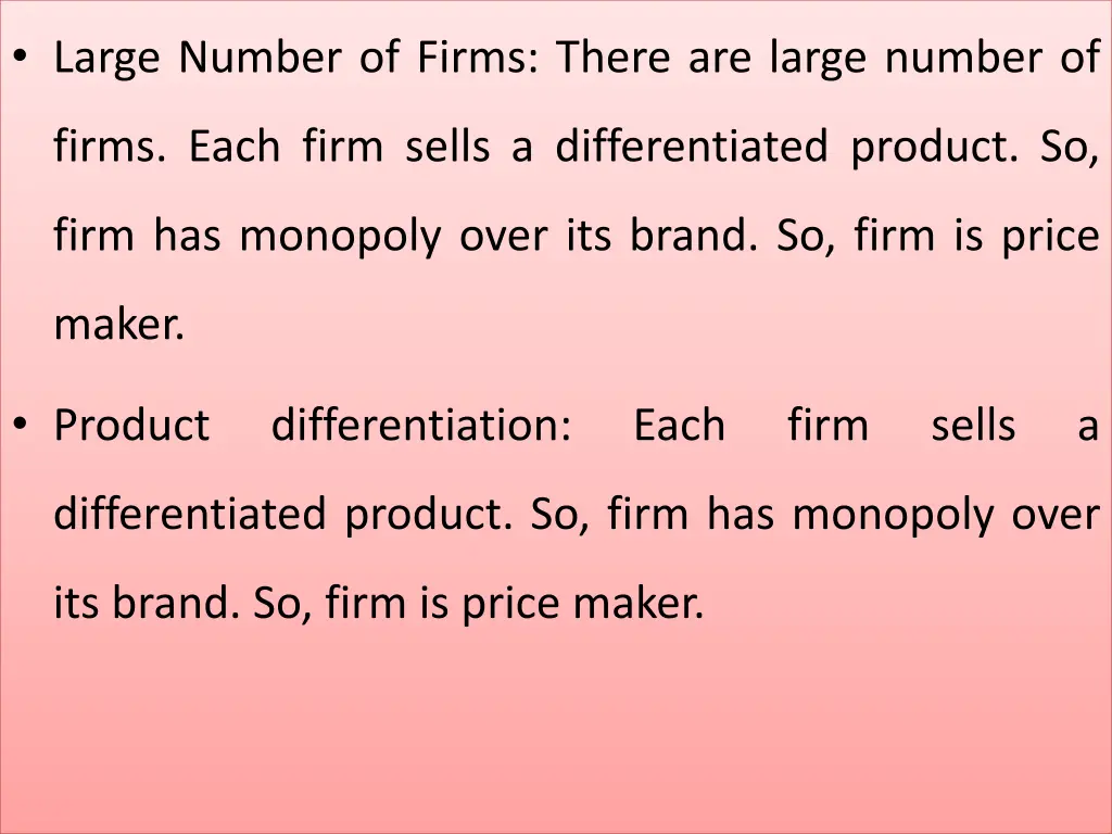 large number of firms there are large number of