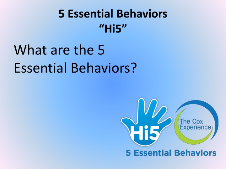 5 essential behaviors hi5