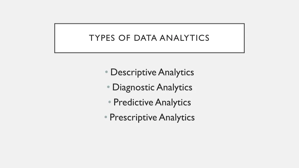 types of data analytics