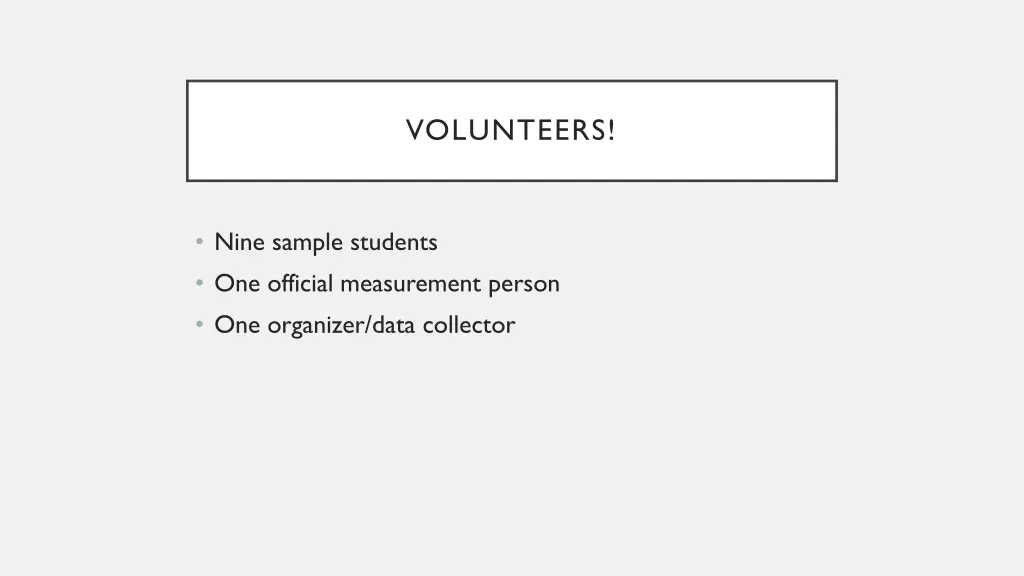 volunteers