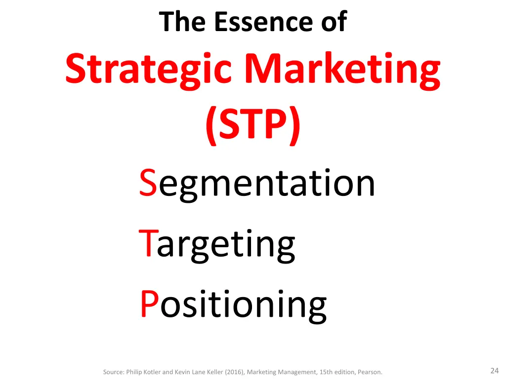 the essence of strategic marketing