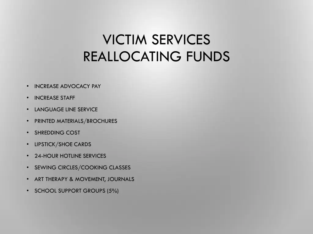 victim services reallocating funds
