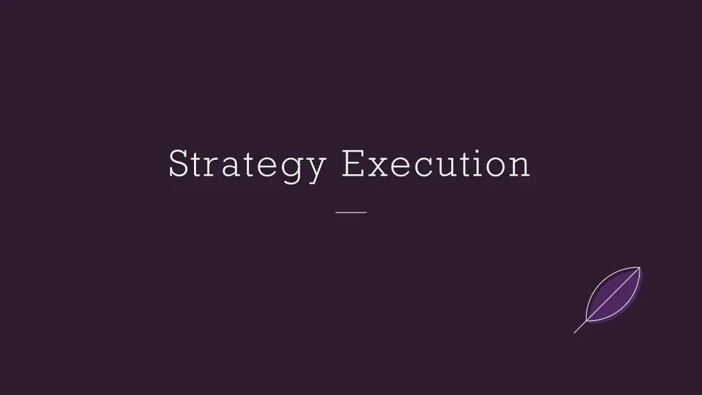 strategy execution