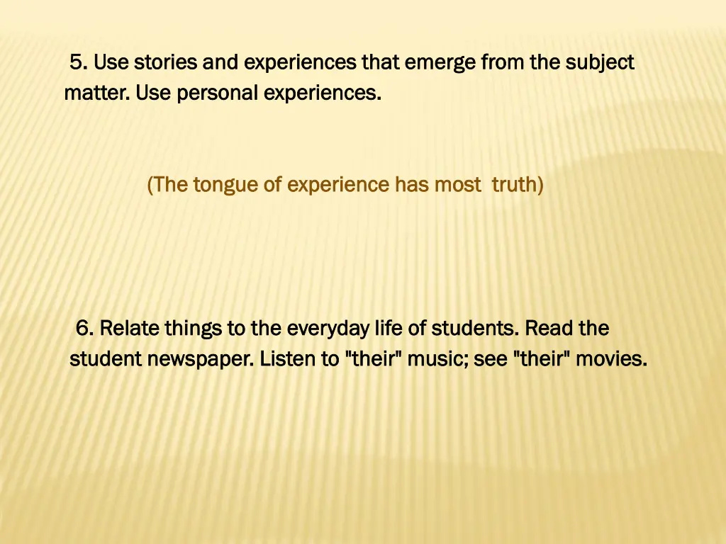 5 use stories and experiences that emerge from