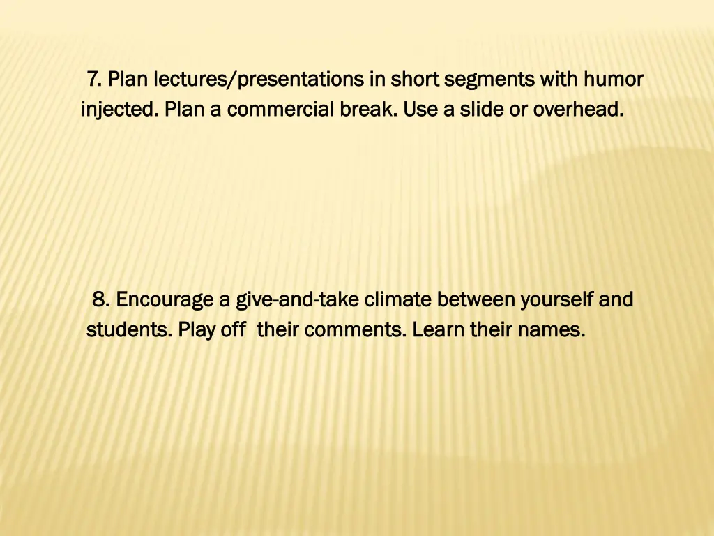 7 plan lectures presentations in short segments