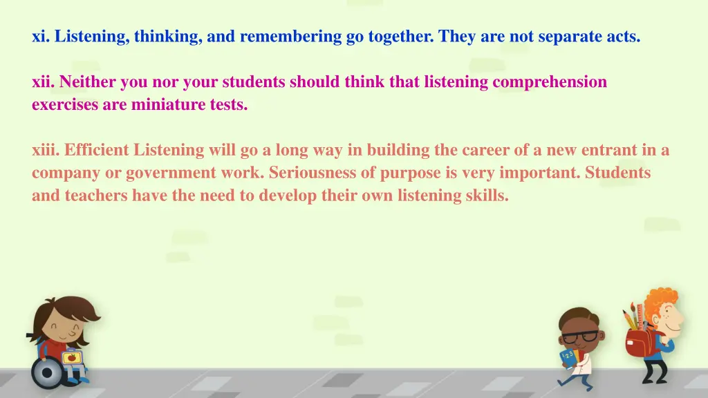xi listening thinking and remembering go together