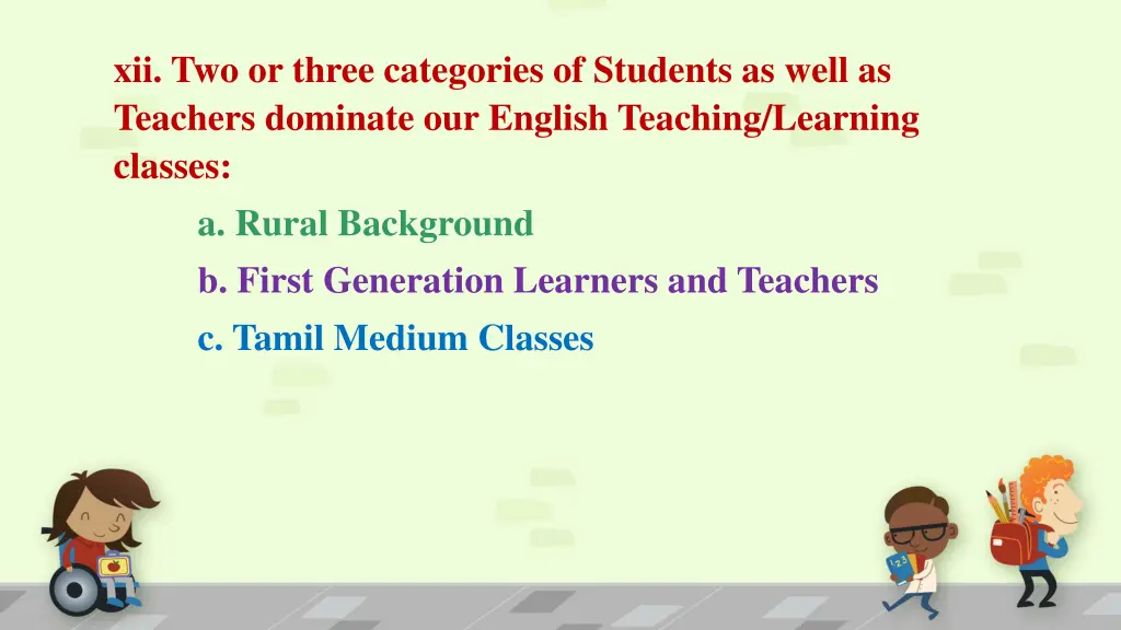 xii two or three categories of students as well