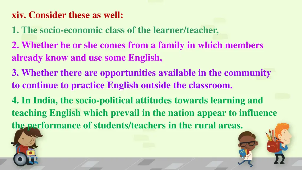 xiv consider these as well 1 the socio economic