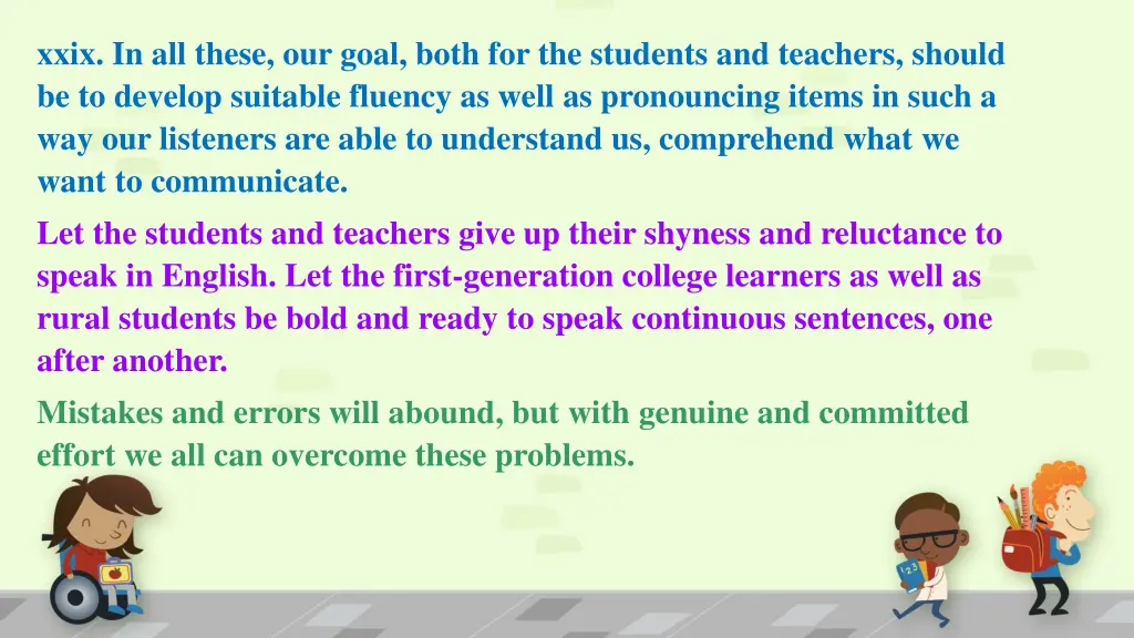 xxix in all these our goal both for the students