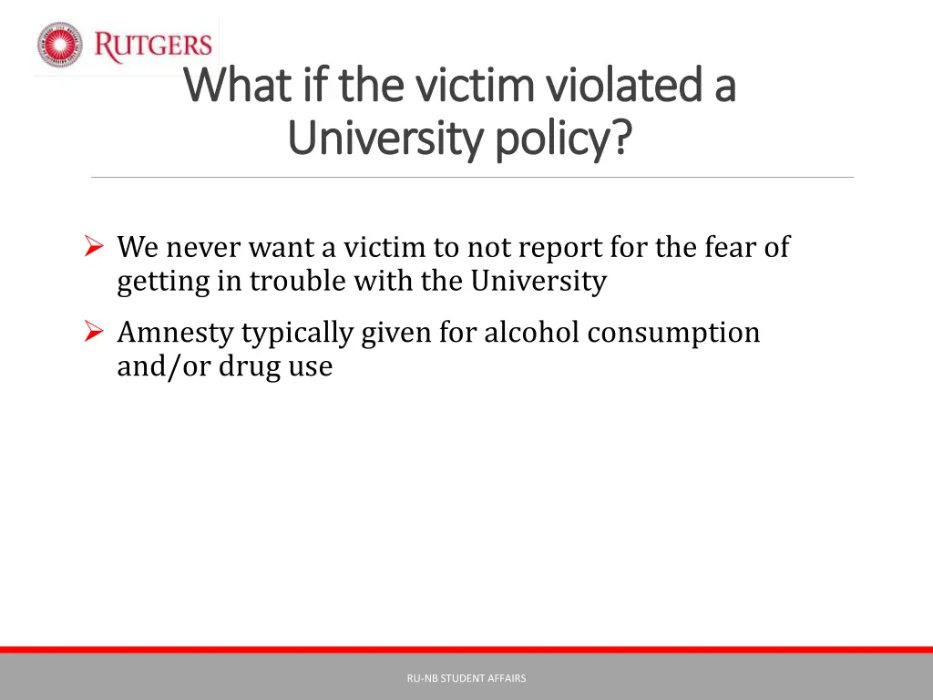 what if the victim violated a what if the victim
