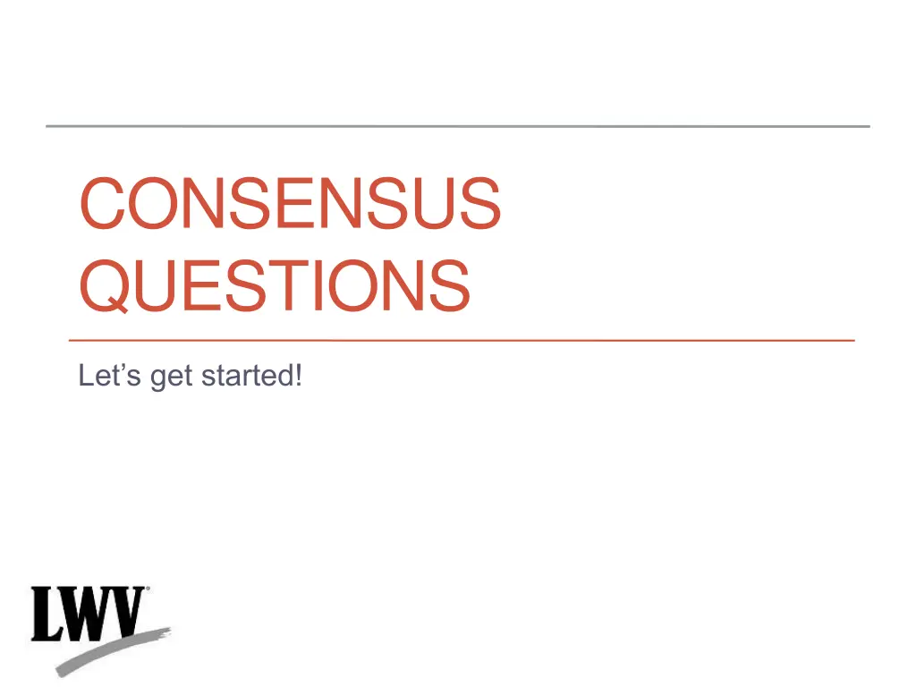 consensus questions