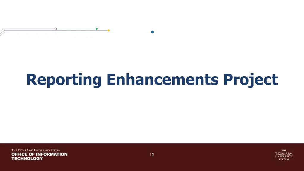 reporting enhancements project