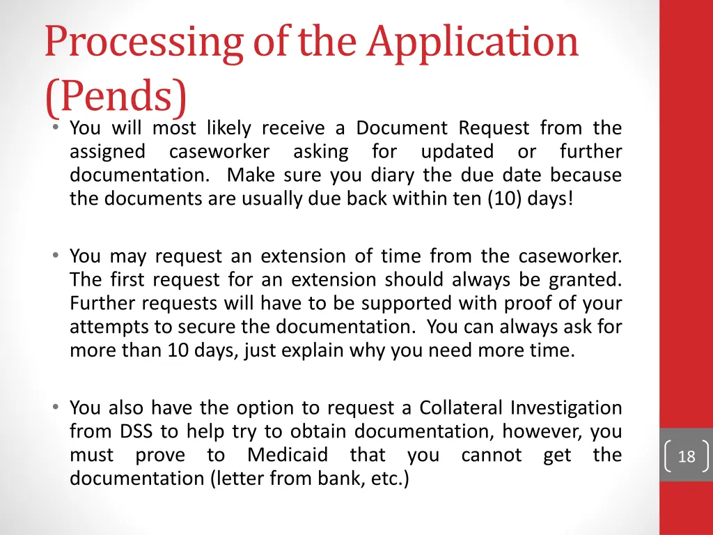 processing of the application pends you will most