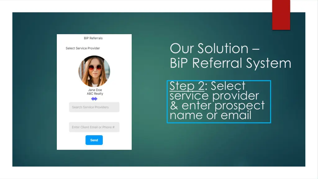 our solution bip referral system 1