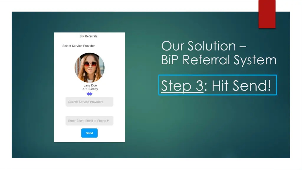our solution bip referral system 2