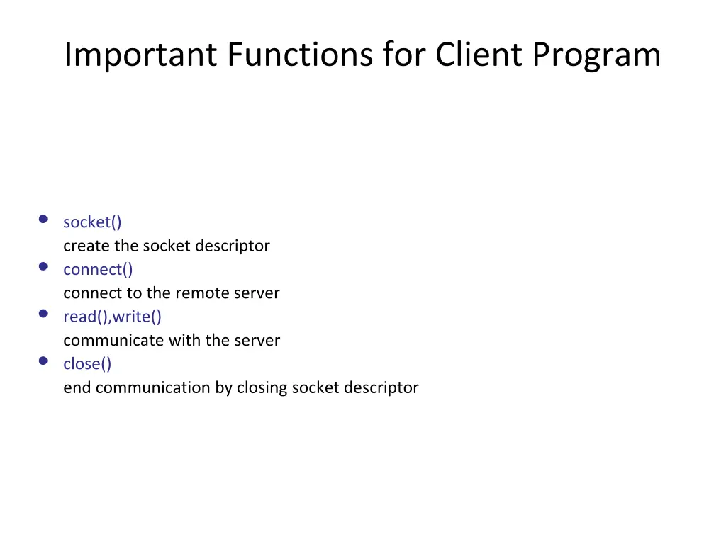important functions for client program