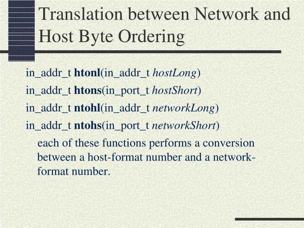 translation between network and host byte ordering