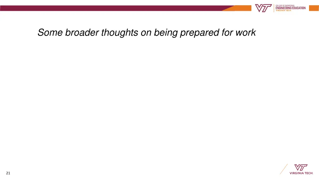 some broader thoughts on being prepared for work