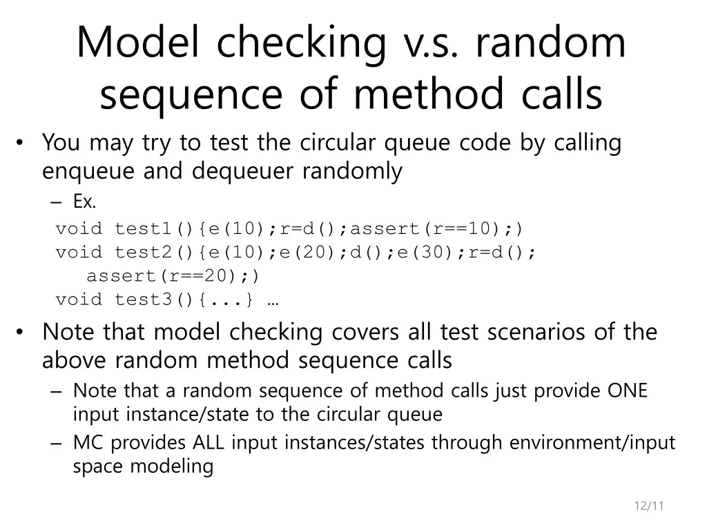 model checking v s random sequence of method