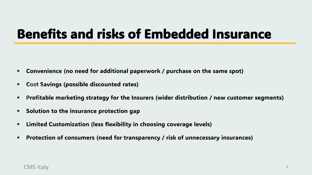 benefits and risks of embedded insurance benefits