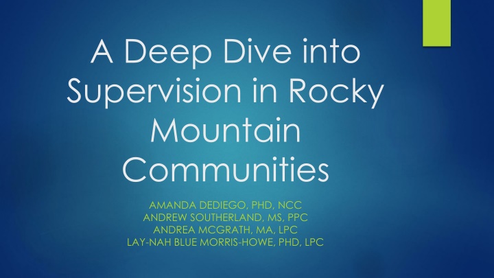 a deep dive into supervision in rocky mountain