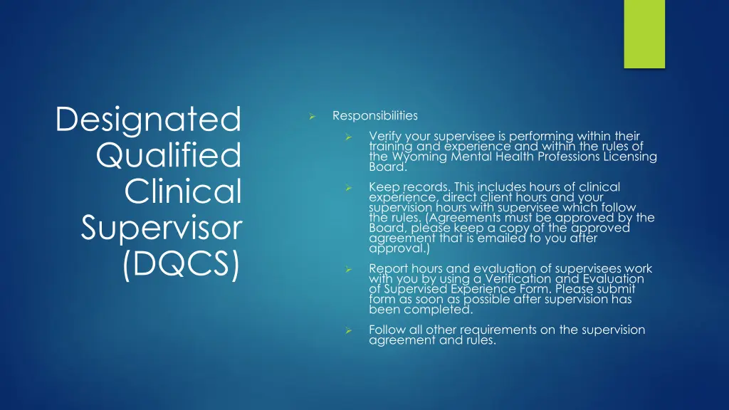designated qualified clinical supervisor dqcs 1