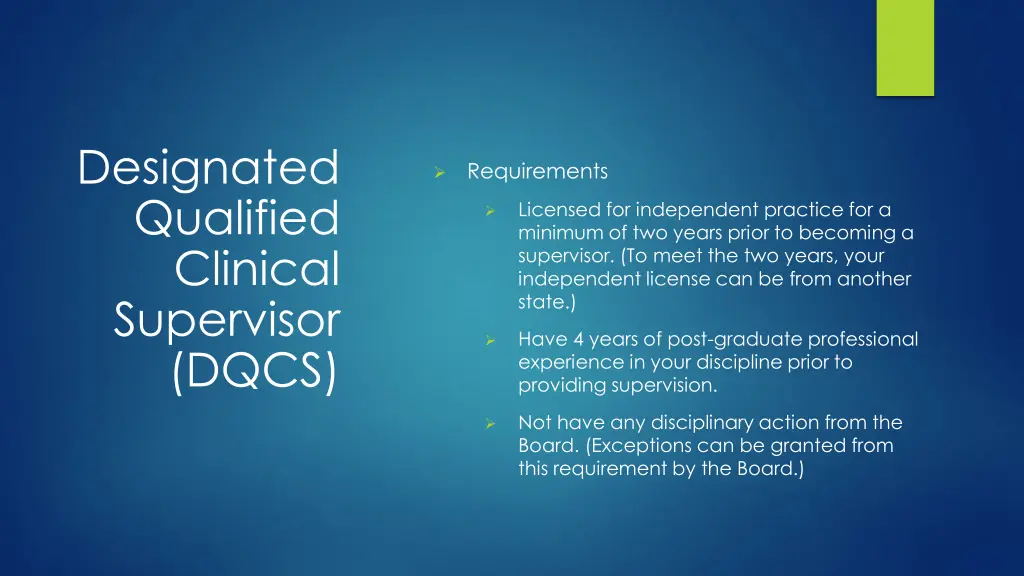 designated qualified clinical supervisor dqcs