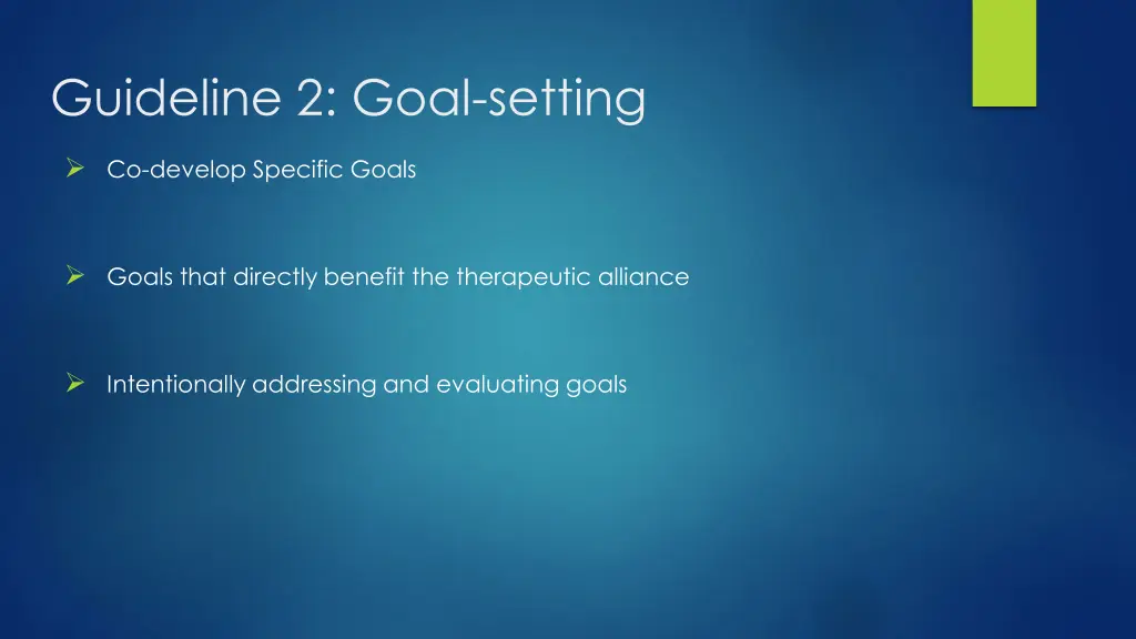 guideline 2 goal setting