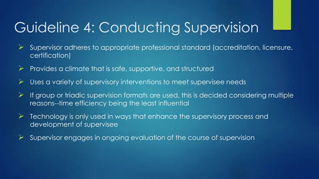 guideline 4 conducting supervision