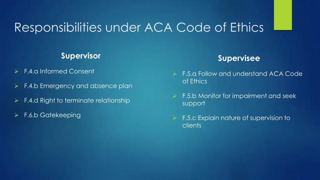 responsibilities under aca code of ethics 1