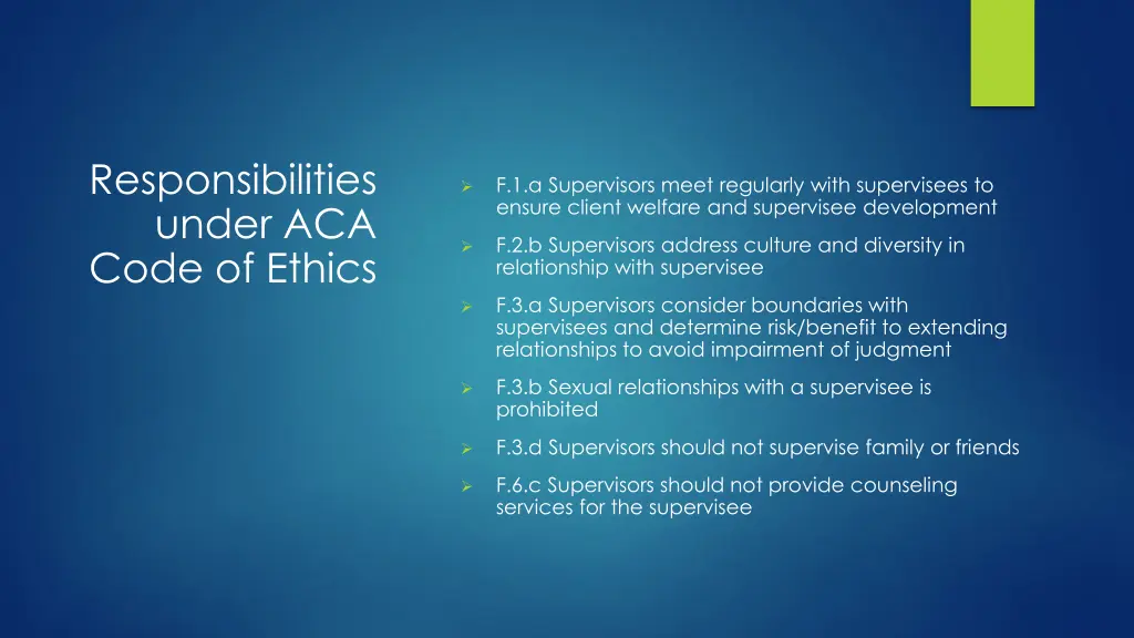 responsibilities under aca code of ethics