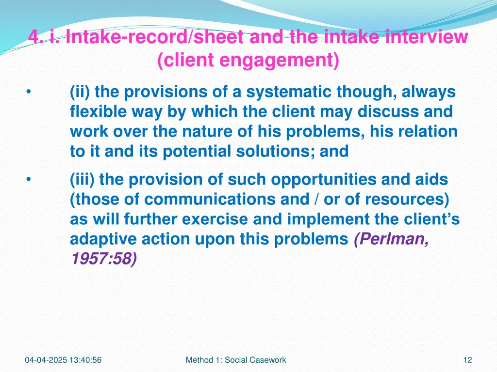 4 i intake record sheet and the intake interview 7