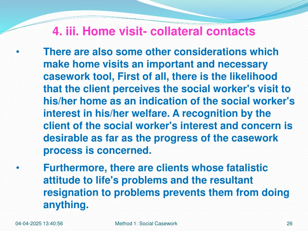 4 iii home visit collateral contacts 1