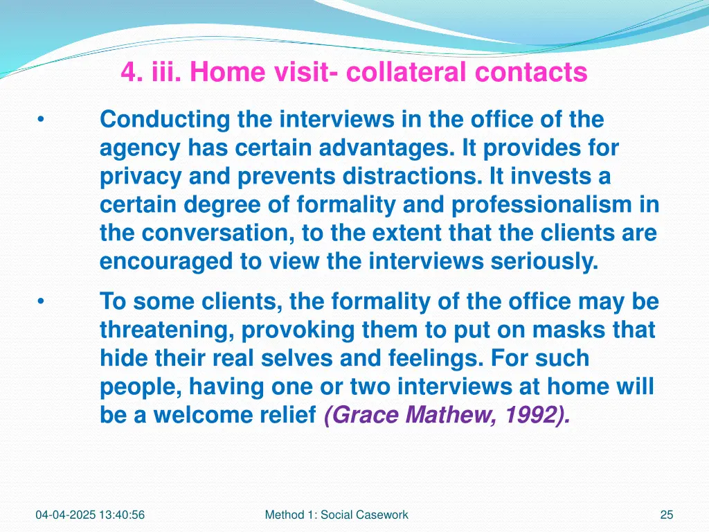 4 iii home visit collateral contacts