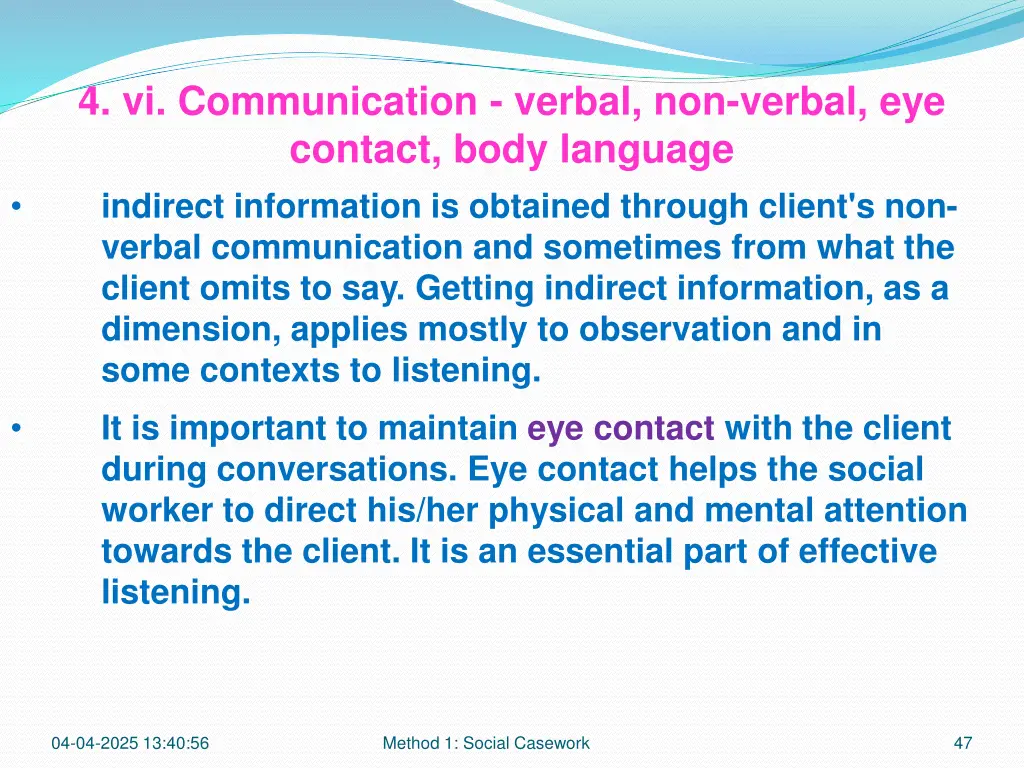 4 vi communication verbal non verbal eye contact 11