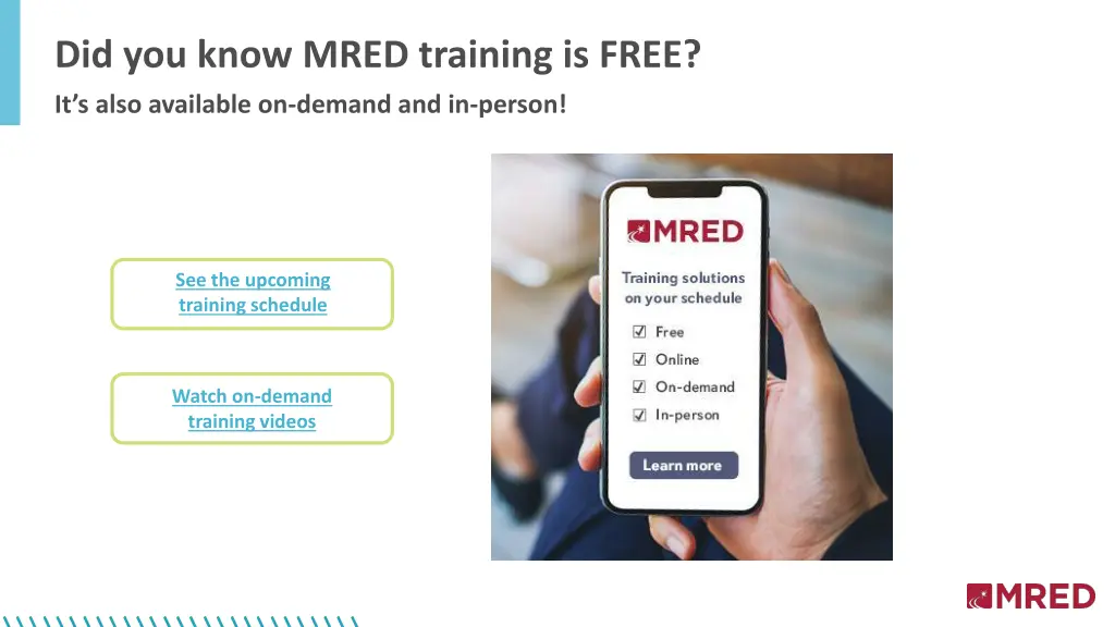 did you know mred training is free