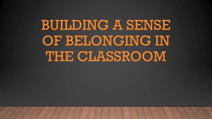 building a sense of belonging in the classroom
