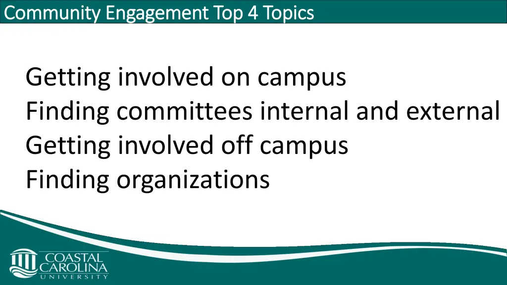 community engagement top 4 topics community