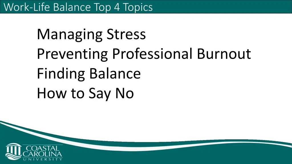work life balance top 4 topics
