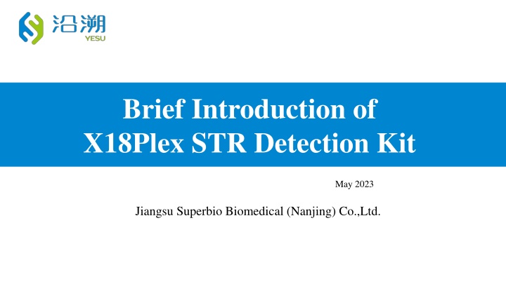 brief introduction of x18plex str detection kit