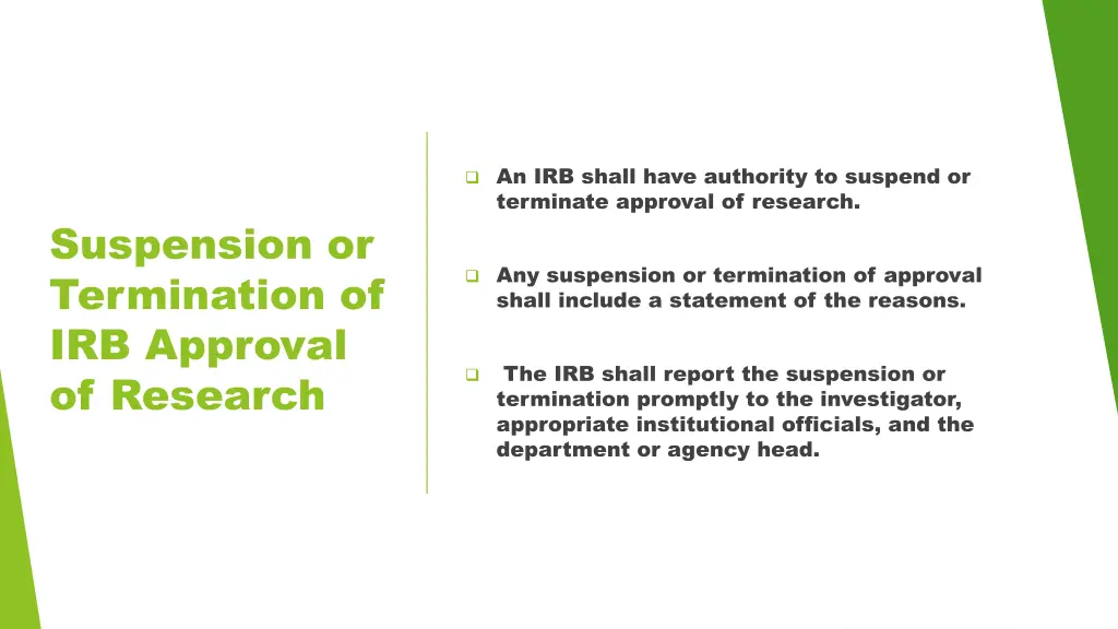an irb shall have authority to suspend