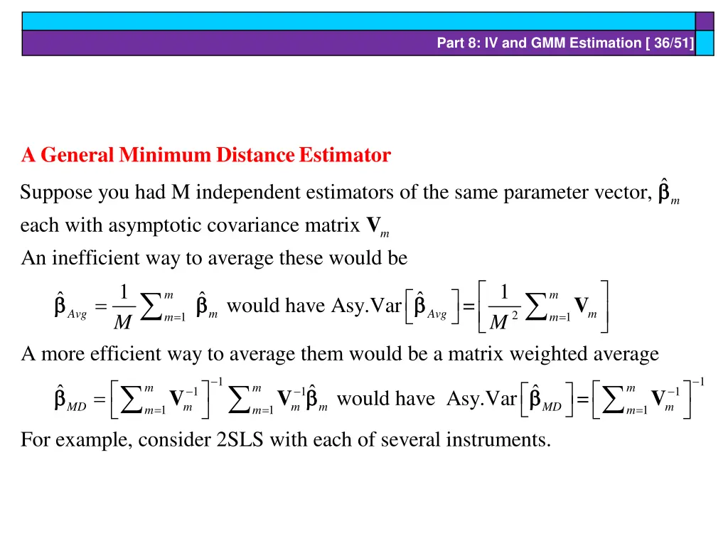 part 8 iv and gmm estimation 36 51