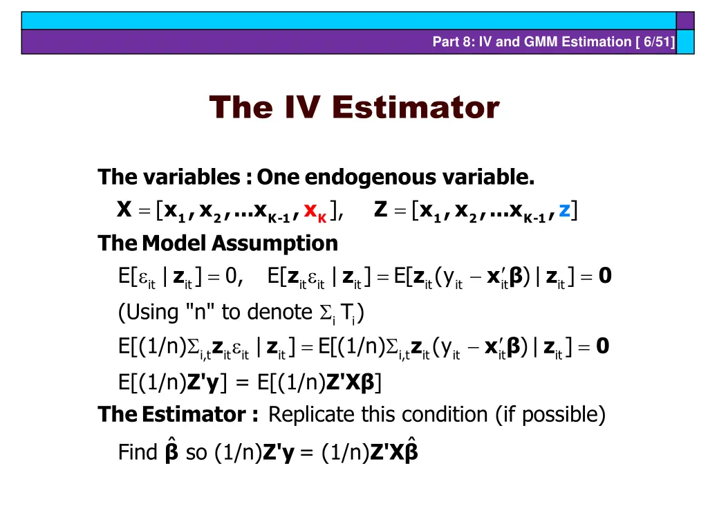 part 8 iv and gmm estimation 6 51