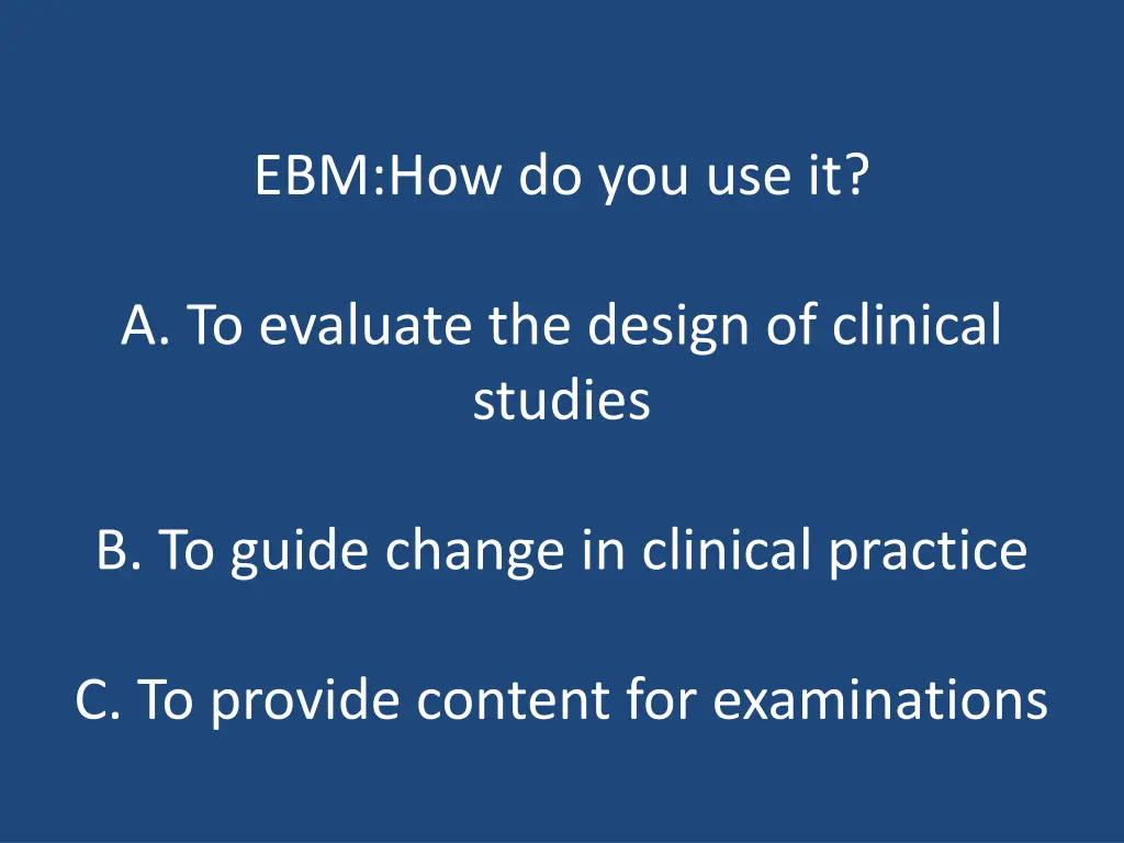 ebm how do you use it
