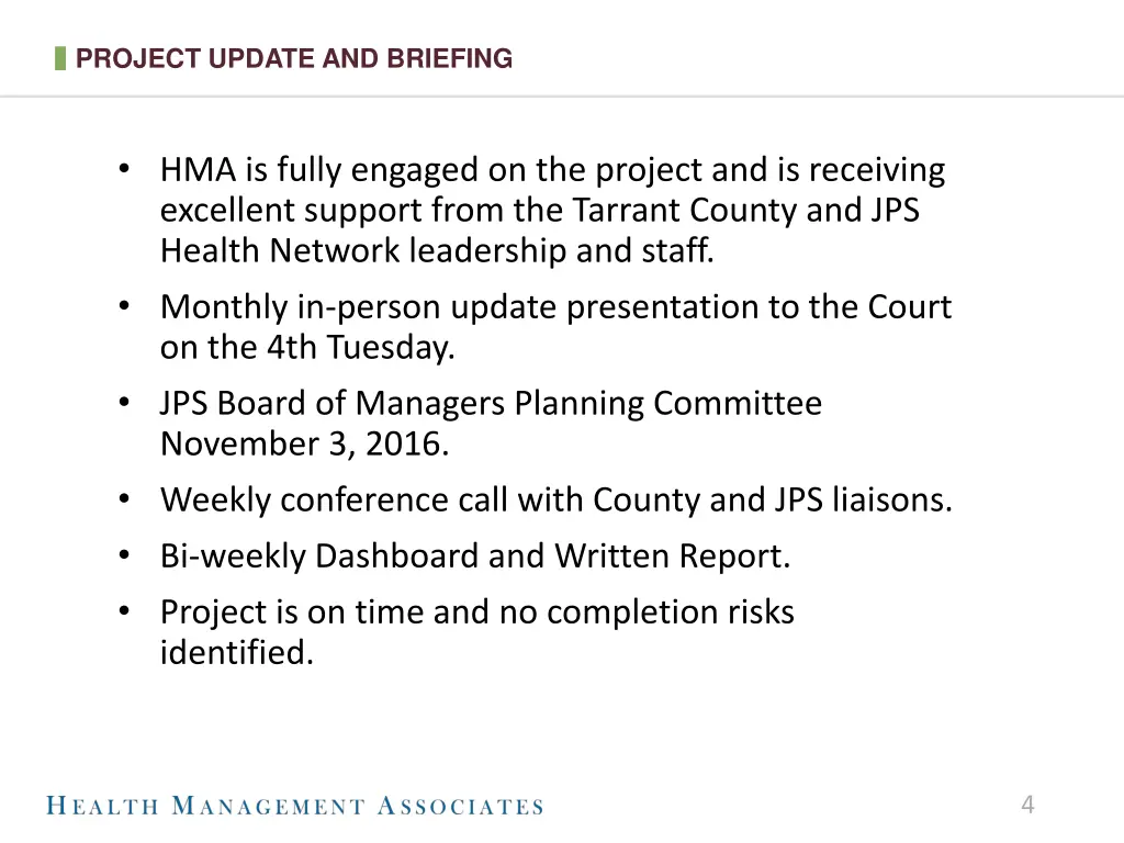 project update and briefing
