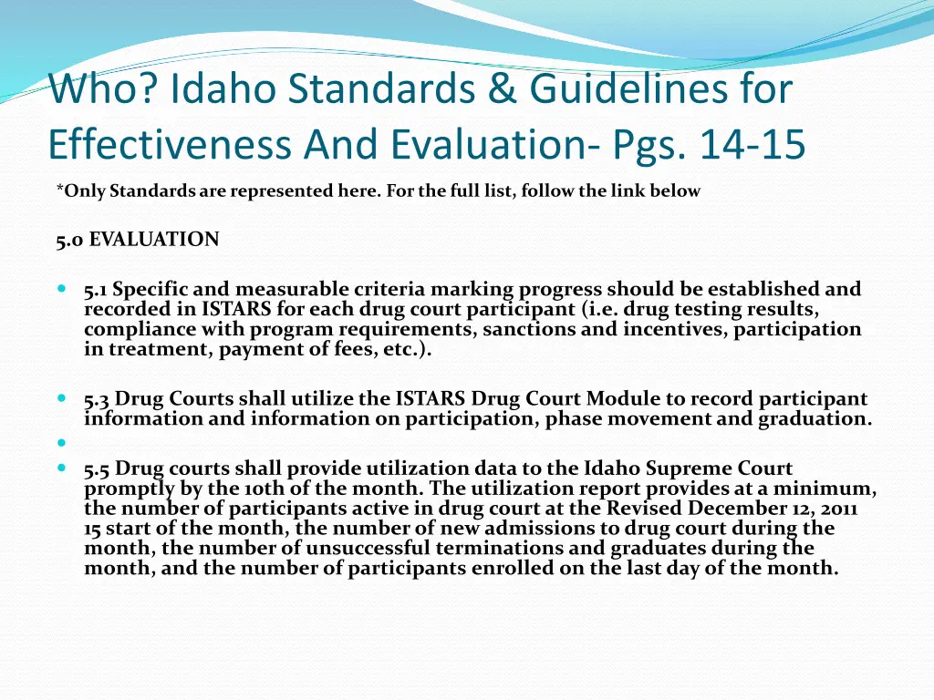 who idaho standards guidelines for effectiveness